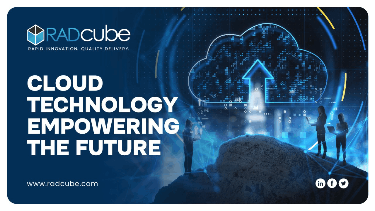 Cloud Technology Empowering The Future